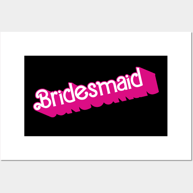 Bridesmaid Barbie logo Wall Art by byb